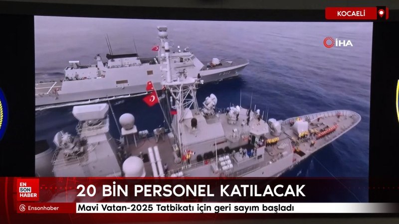 mavi vatan 2025 tatbikati icin geri sayim basladi nH8zlwDw