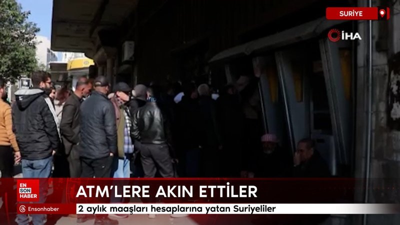 2 aylik maaslari hesaplarina yatan suriyeliler atmlere akin ettiler M1TXayqB