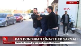 adanada katliam yapan polis memuru tutuklandi emmDnJlu