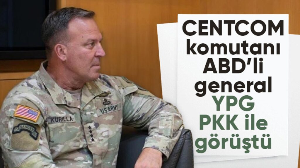centcom komutani general kurilla suriyede ypgpkk ile gorustu wNuk43qd