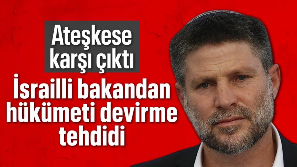 israilli asiri sagci bakandan hukumeti devirme tehdidi EYrm6Yti