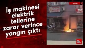 adanada is makinesi elektrik tellerine zarar verince yangin cikti m5Wi6bky