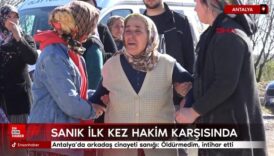 antalyada arkadas cinayeti sanigi oldurmedim intihar etti 33HEINvU