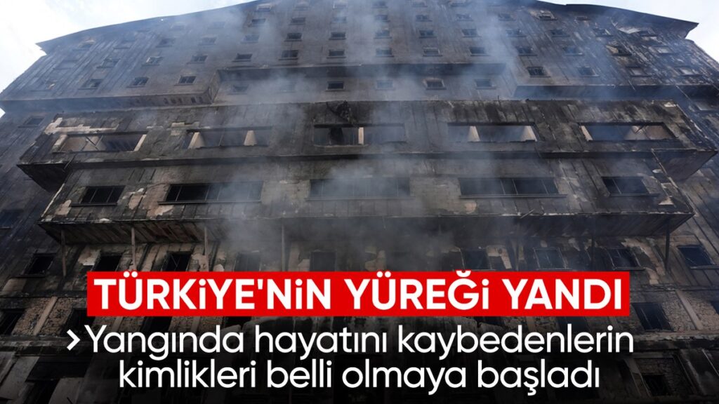 bolu kartalkayada otel yangini hayatini kaybedenlerin kimlikleri belirlenmeye basladi ULGU3Vtq
