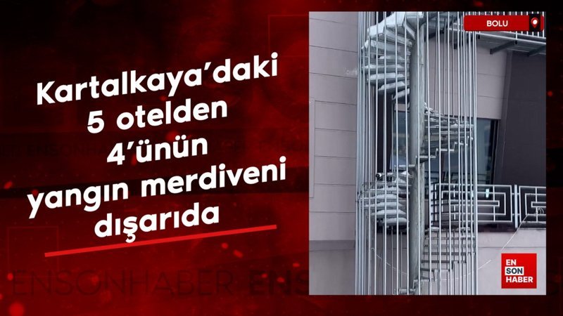 Bolu Kartalkaya'daki 5 otelden 4’ünün yangın merdiveni dışarıda 1 bolu kartalkayadaki 5 otelden 4unun yangin merdiveni disarida OzgzRvVu