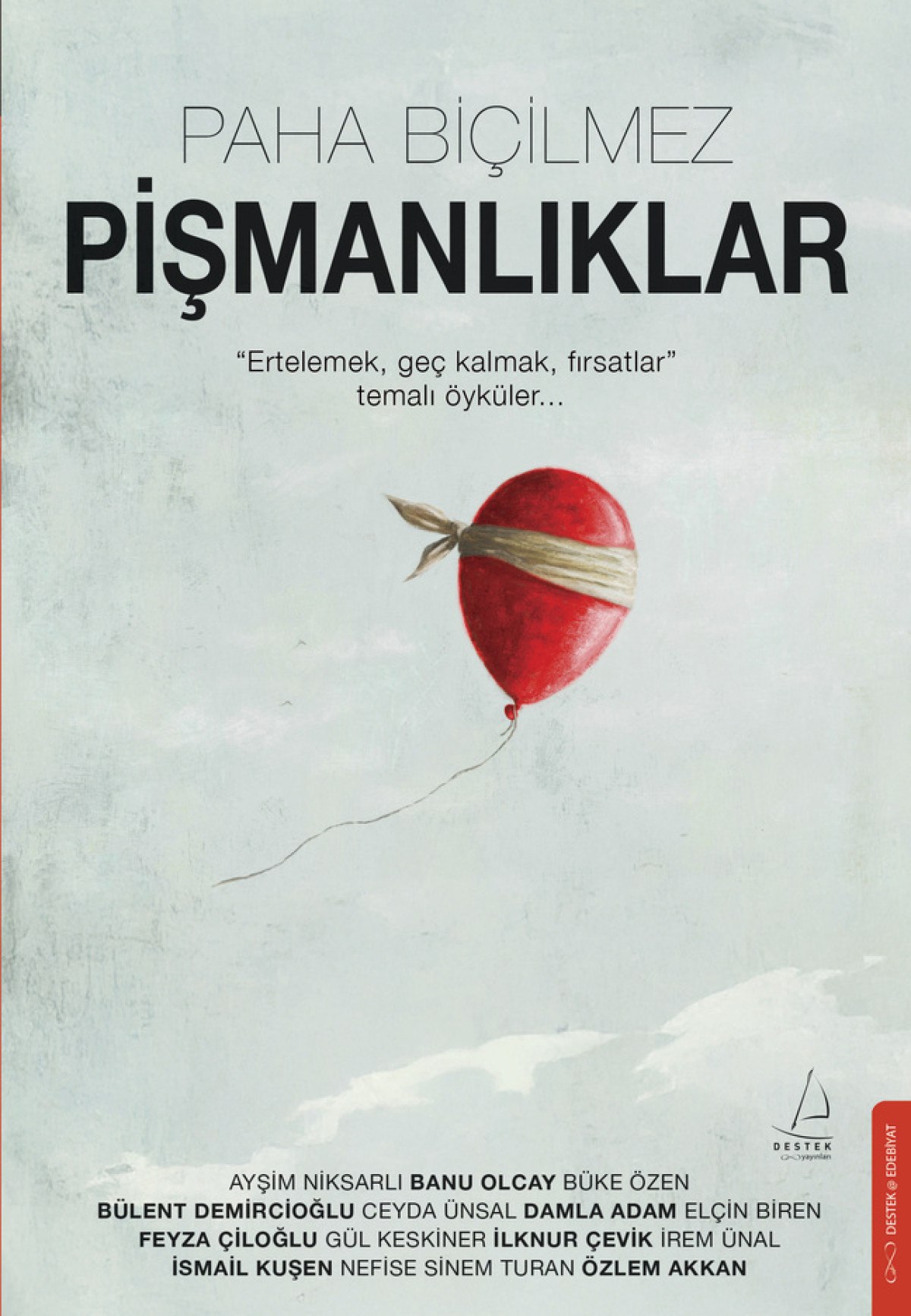 ertelemek ve gec kalmanin hikayeleri paha bicilmez kitabinda 0 mubggqWf