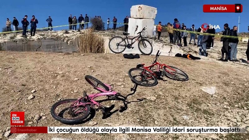 İki çocuğun öldüğü olayla ilgili Manisa Valiliği idari soruşturma başlattı 1 iki cocugun oldugu olayla ilgili manisa valiligi idari sorusturma baslatti E8KXJ4e3