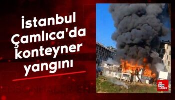istanbul camlicada konteyner yangini CWhkrllF