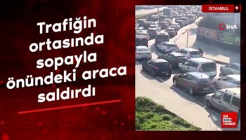 istanbulda trafigin ortasinda sopayla onundeki araca saldirdi pskfV4fi