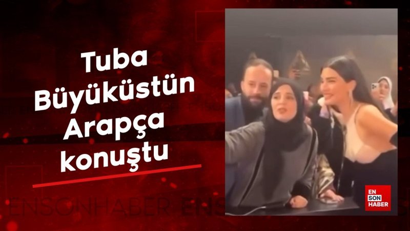 tuba buyukustun joy awardsta arapca konustu