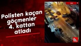 vanda polisten kacan duzensiz gocmenler 4 kattan atladi xfJLF8ui