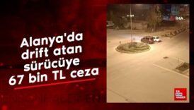 alanyada drift atan surucuye 67 bin tl ceza XEGty9R4