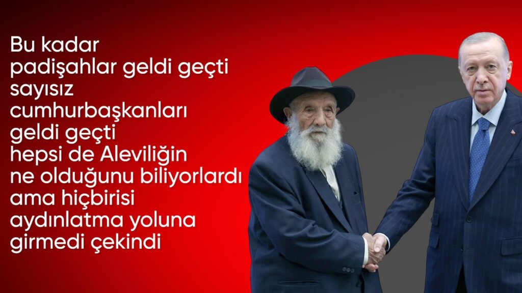 alevi dedesi erdogan ile gorusmesini anlatti sizi gordugume sukurler olsun 2OUAdcnM