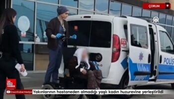 corumda yakinlarinin hastaneden almadigi yasli kadin huzurevine yerlestirildi NMmF2ucL