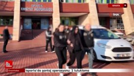 ispartada santaj operasyonu S7Ik3Dsb