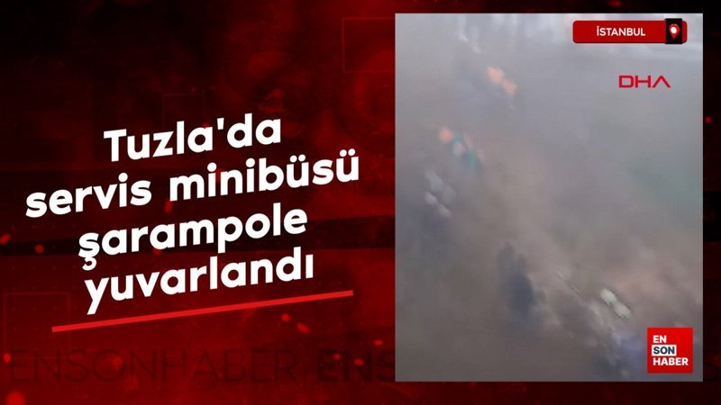 istanbulda servis minibusu sarampole yuvarlandi 58agi3i5