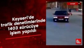 kayseride trafik denetimlerinde bin 403 surucuye islem yapildi swWtNepJ