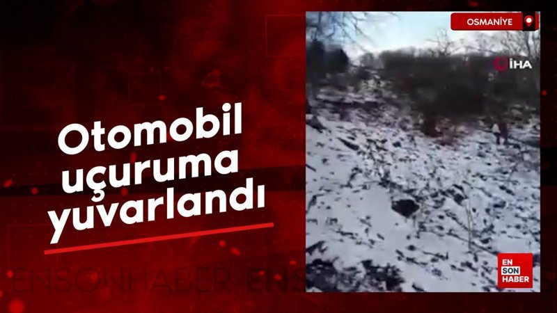 osmaniyede otomobil ucuruma yuvarlandi sZrWDrd5
