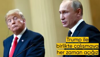 putinden trumpin gorusme aciklamasina biz buna her zaman acigiz M2yPMaIA