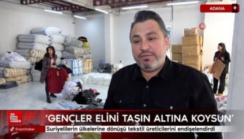 suriyelilerin ulkelerine donusu tekstil ureticilerini endiselendirdi F15OzztZ
