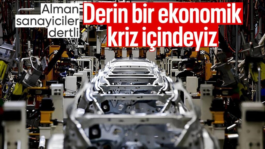 alman sanayiciler almanya derin bir ekonomik kriz icinde fMaCtvjG
